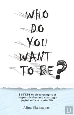 Bertrand.pt - Who Do You Want To Be : 8 Steps To Disco