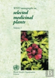 Who Expert Monographs On Selected Medicinal Plants