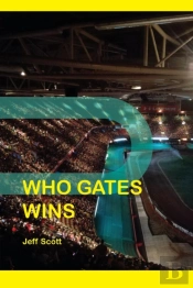 Who Gates Wins