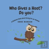 Who Gives A Hoot? Do You?