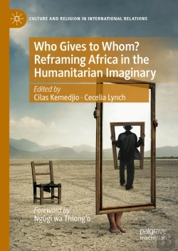 Bertrand.pt - Who Gives To Whom? Reframing Africa In The Humanitarian Imaginary