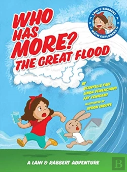 Bertrand.pt - Who Has More? The Great Flood: A Lani And Rabbert Adventure