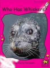 Who Has Whiskers?
