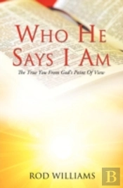 Who He Says I Am