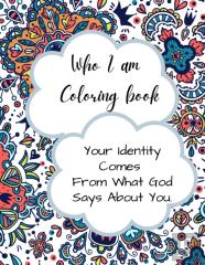 Who I Am Coloring Book