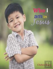 Who I Am In Jesus