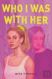 Who I Was With Her