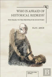 Who Is Afraid Of Historical Redress?