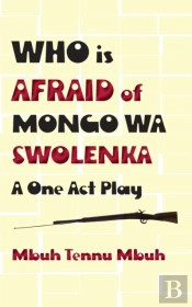 Who Is Afraid Of Mongo Wa Swolenka