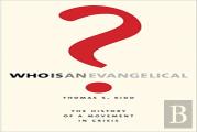 Who Is An Evangelical?