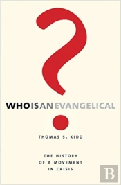 Who Is An Evangelical?