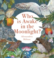 Who Is Awake In The Moonlight?