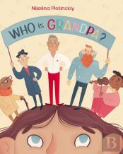 Who Is Grandpa?