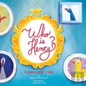 Who Is Henry? A Peacock'S Tale