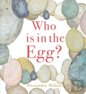 Who Is In The Egg?