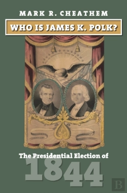 Bertrand.pt - Who Is James K. Polk?