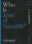 Who Is Jesus Of Nazareth?