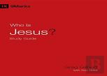 Who Is Jesus? Study Guide