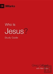 Who Is Jesus? Study Guide