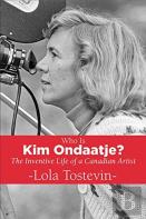 Who Is Kim Ondaatje? The Inventive Life Of A Canadian Artist