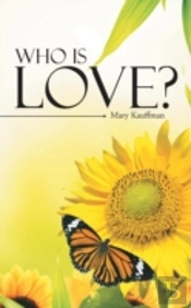 Who Is Love?