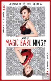 Who Is Magic Babe Ning?