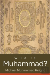 Who Is Muhammad?