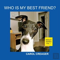 Bertrand.pt - Who Is My Best Friend? Seeley Series Vol.1