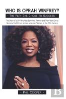 Who Is Oprah Winfrey?