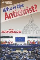 Who Is The Antichrist?