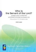 Who Is The Servant Of The Lord?