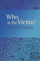 Who Is The Victim?