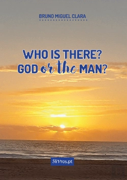 Bertrand.pt - Who is there? God or the man?