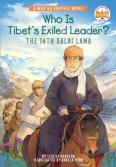 Who Is Tibet'S Exiled Leader?: The 14th Dalai Lama