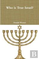 Who Is True Israel?