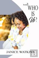 Who Is Us?