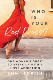 Who Is Your Red Dress?