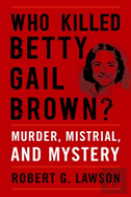 Who Killed Betty Gail Brown?