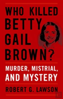 Bertrand.pt - Who Killed Betty Gail Brown?