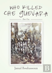 Who Killed Che Guevara