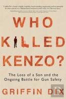 Who Killed Kenzo?
