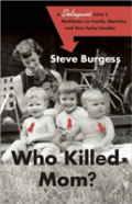 Who Killed Mom?