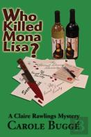 Who Killed Mona Lisa?