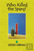 Who Killed The Sparq?