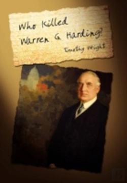 Bertrand.pt - Who Killed Warren G. Harding?