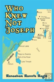 Who Knew Not Joseph