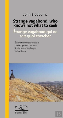 Bertrand.pt - Who Knows Not What To Seek/ Etrange Vagabond Qui Ne Sait Quoi Chercher