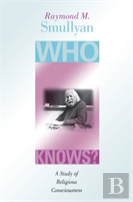 Who Knows?
