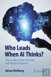 Who Leads When Ai Thinks?