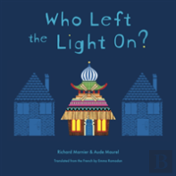 Who Left The Light On?